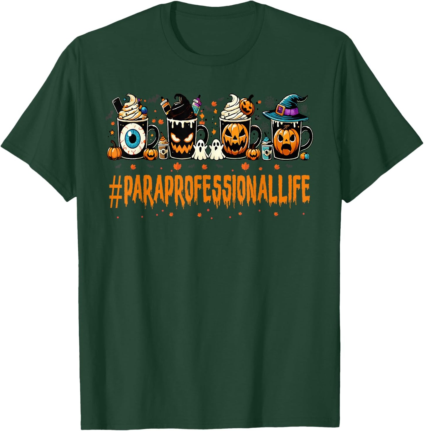Paraprofessional Horror Fall Coffee Halloween Pumpkin Autumn T-Shirt - T-Shirt | Forest