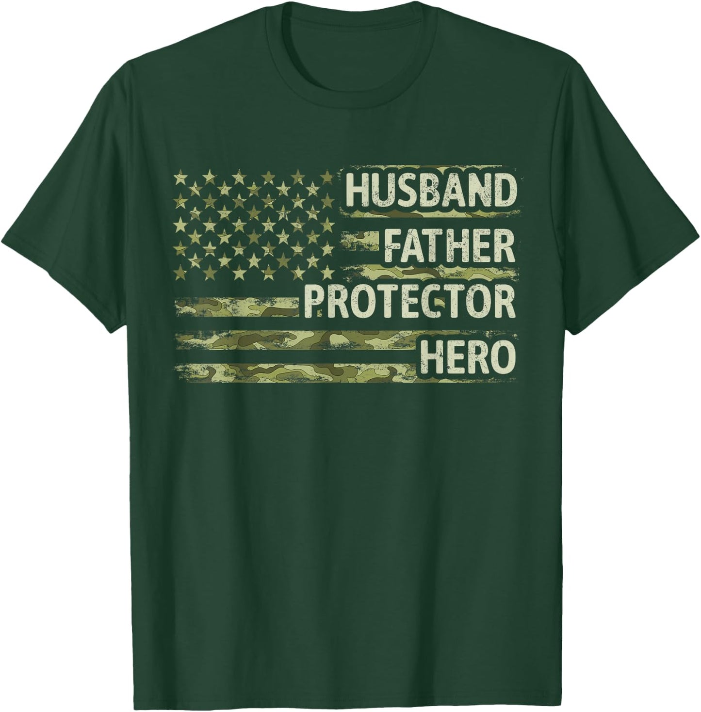 Husband Father Protector Hero Camo American Flag Fathers Day T-Shirt - T-Shirt | Forest