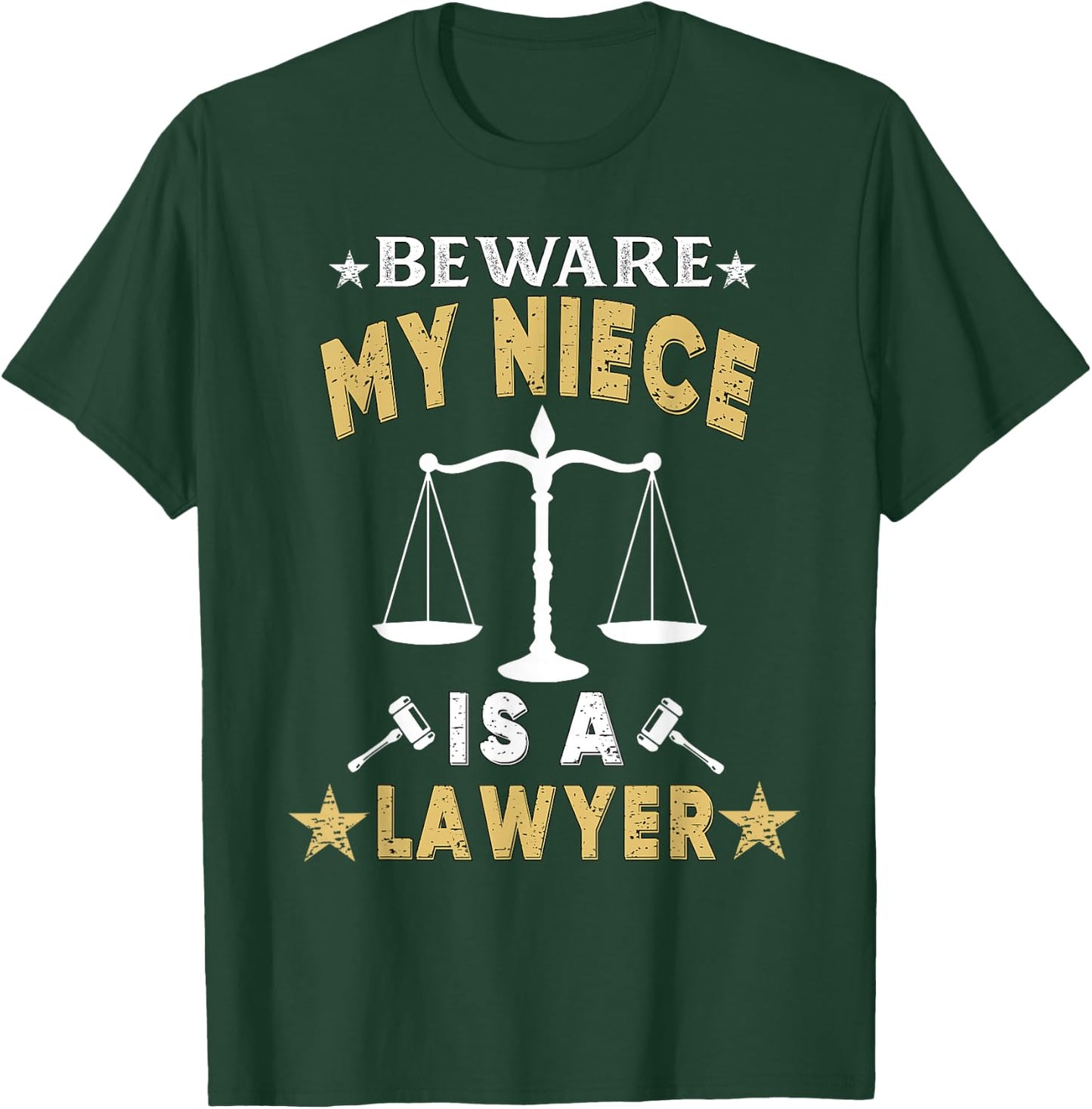 Beware My Niece Is A Lawyer Funny Attorney for Proud Family T-Shirt - T-Shirt | Forest