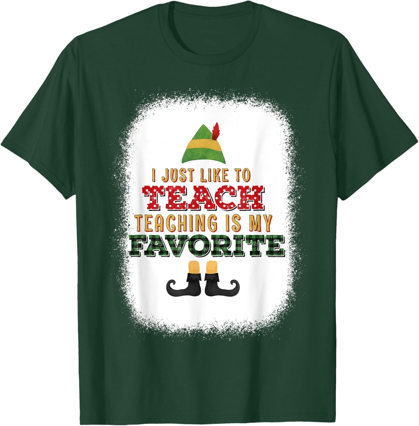 I Just Like To Teach Teaching Is My Favorite Christmas T-Shirt - T-Shirt | Forest