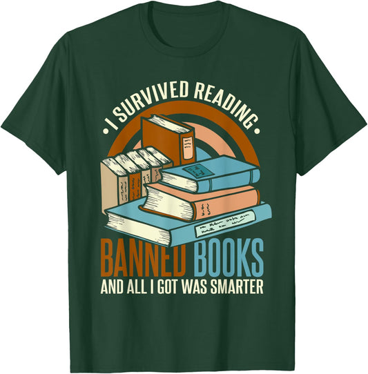 I Survived Reading Banned Books T-Shirt - T-Shirt | Forest