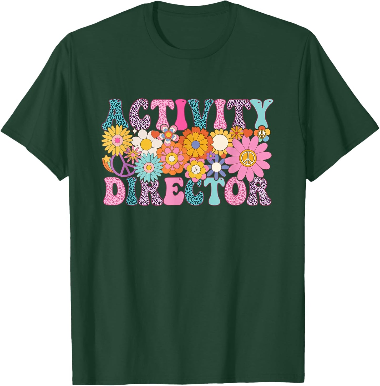 Activity Director Week Groovy Appreciation Day T-Shirt - T-Shirt | Forest