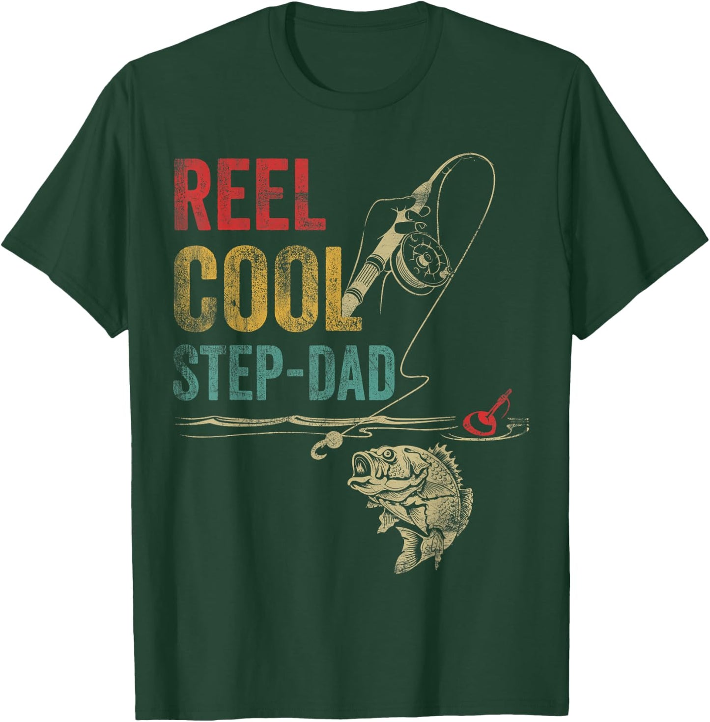 Reel Cool Step-Dad Fish Fishing Shirt Father's Day T-Shirt - T-Shirt | Forest