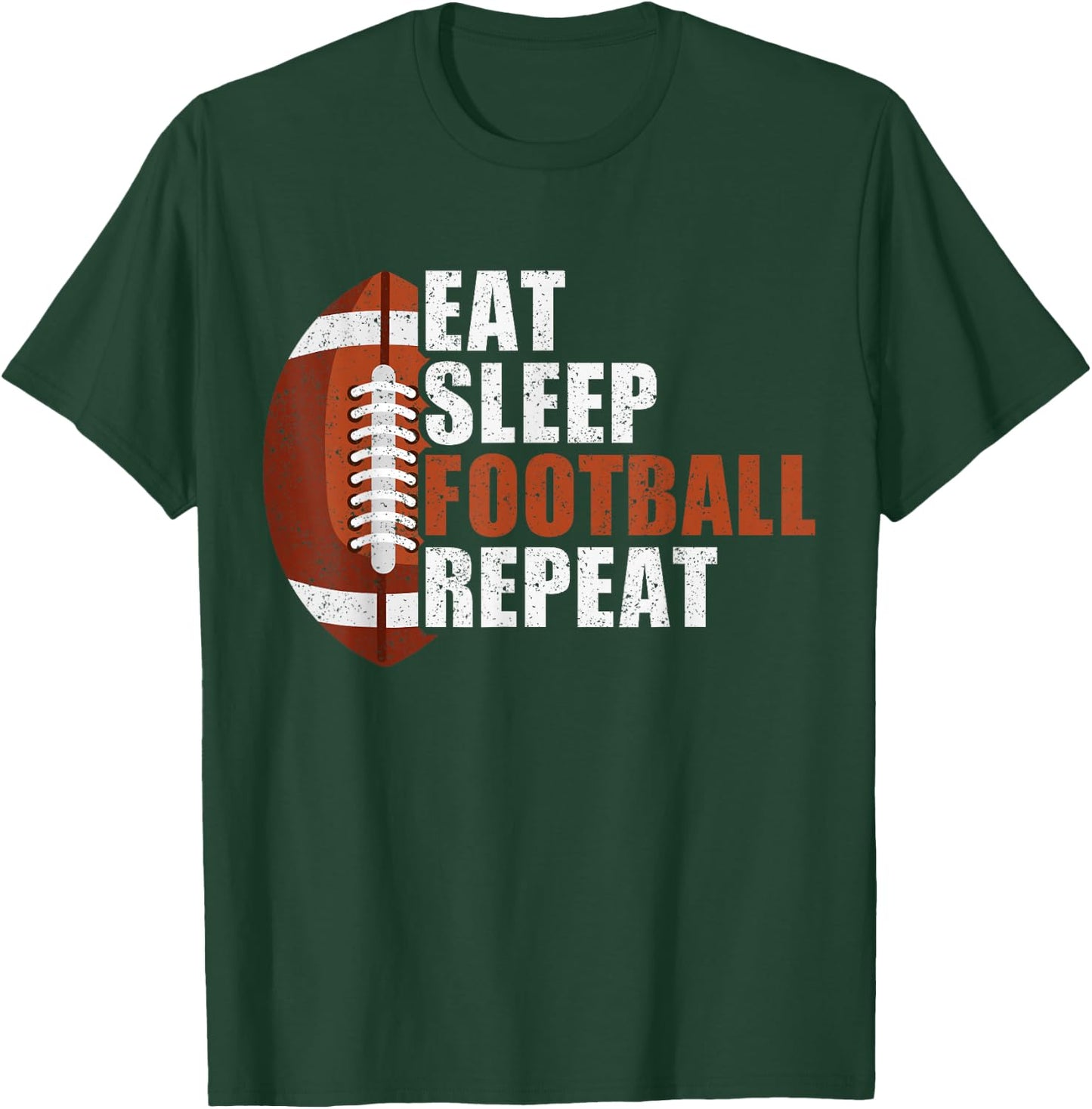 Eat Sleep Football Repeat Shirt Youth Kids Boys Girls Adults T-Shirt - T-Shirt | Forest