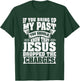 If You Bring Up My Past You Should Know That Jesus Dropped T-Shirt - T-Shirt | Forest