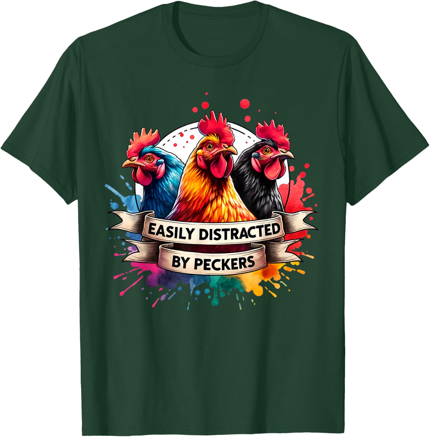 For Chicken Who Lovers Farmer Easily Distracted By Peckers T-Shirt - T-Shirt | Forest