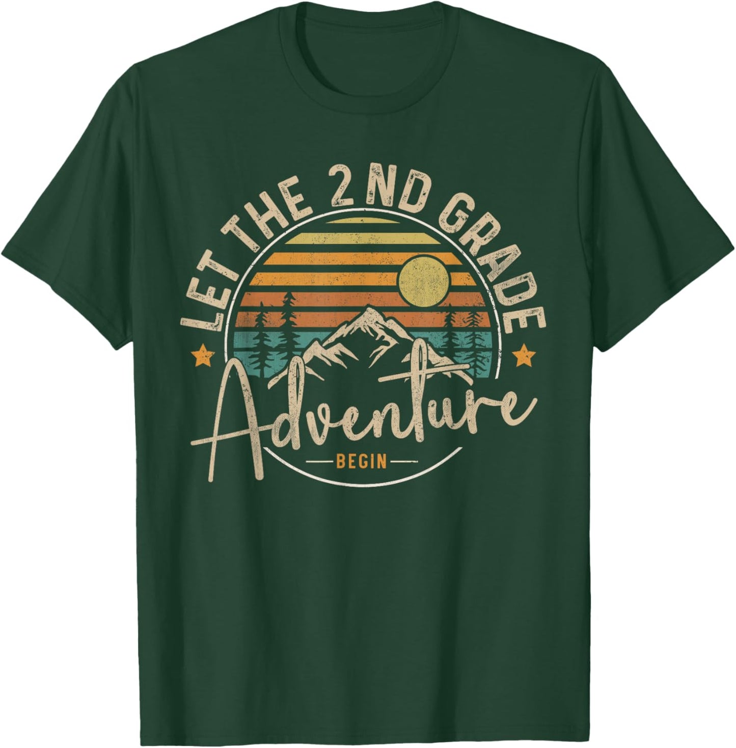 Let The 2nd Grade Adventure Begin Second Grade Teacher Team Women Girls Kids T-Shirt - T-Shirt | Forest