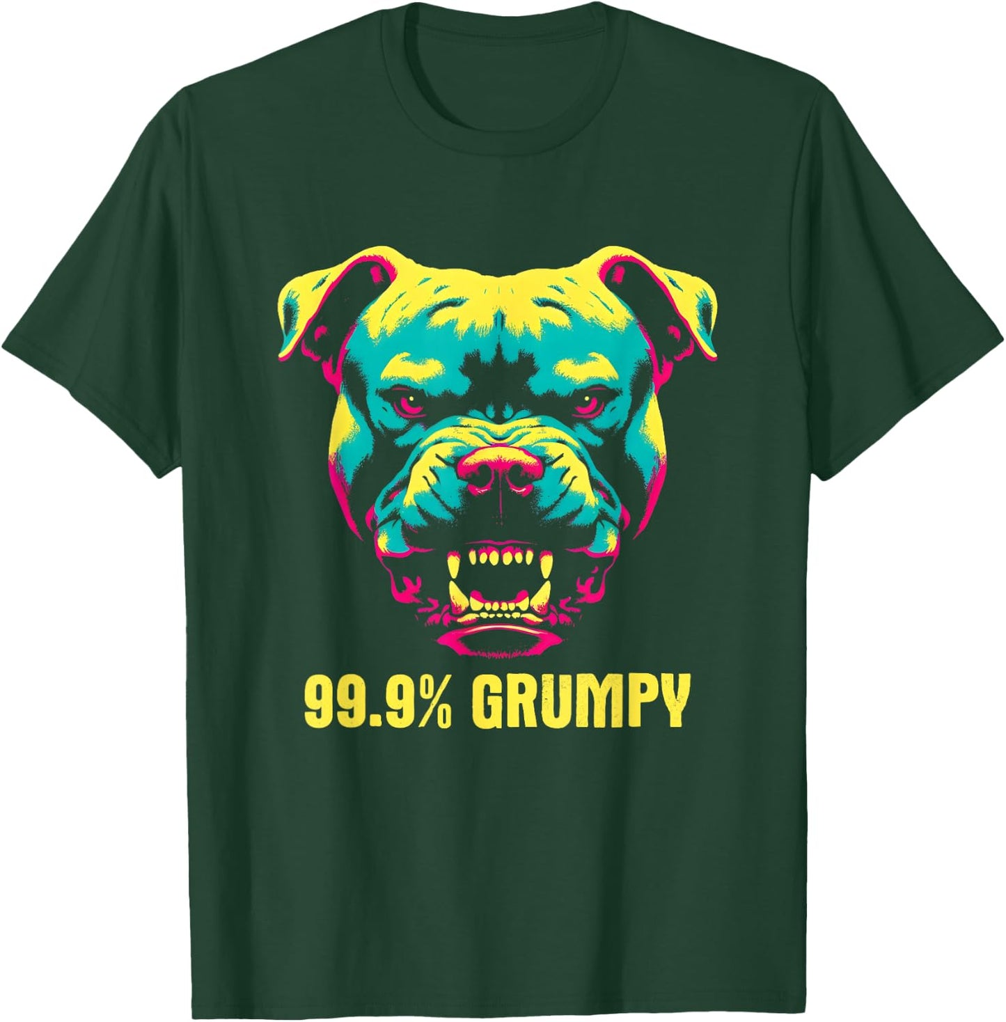 99.9% Grumpy Pit Bull - Funny Vintage Pit Bull Dog Lover T-Shirt - T-Shirt | Forest