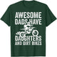 Awesome Dads Have Daughters and Dirt Bike Dad T-Shirt - T-Shirt | Forest