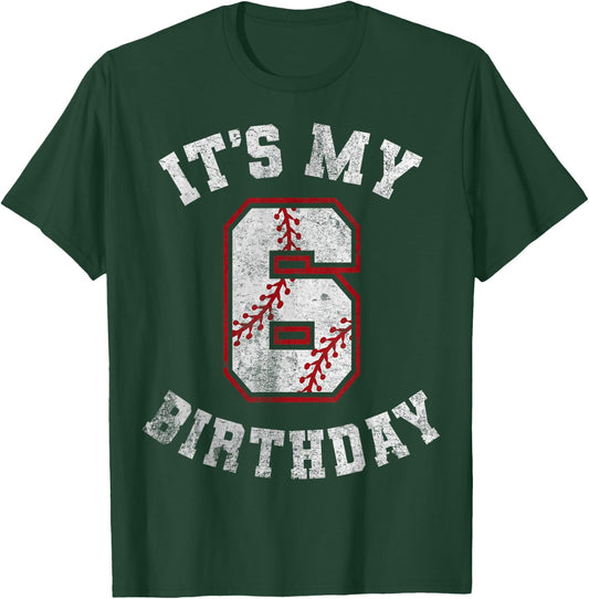 It's My 6th Birthday Baseball 6 Year Old Birthday Boys Kids T-Shirt - T-Shirt | Forest