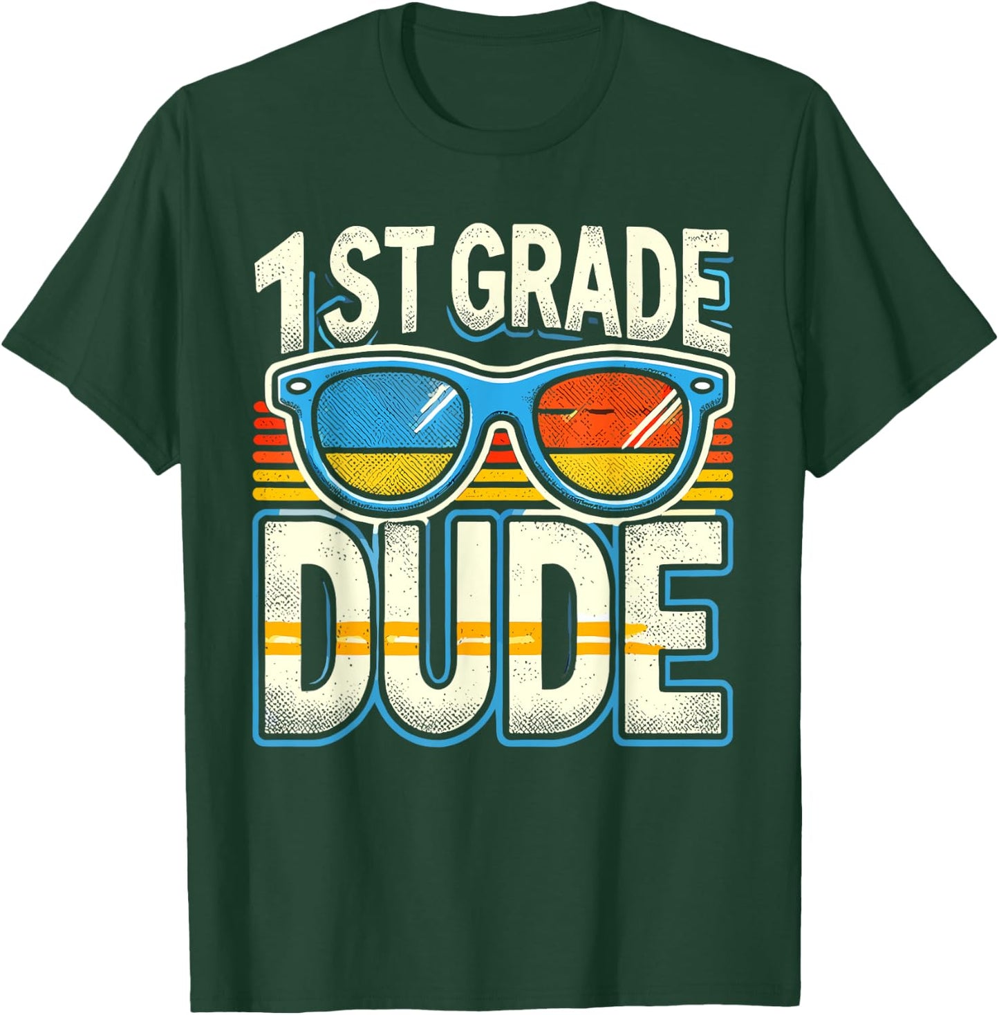 1st Grade Dude Back To School First Grade Student T-Shirt - T-Shirt | Forest