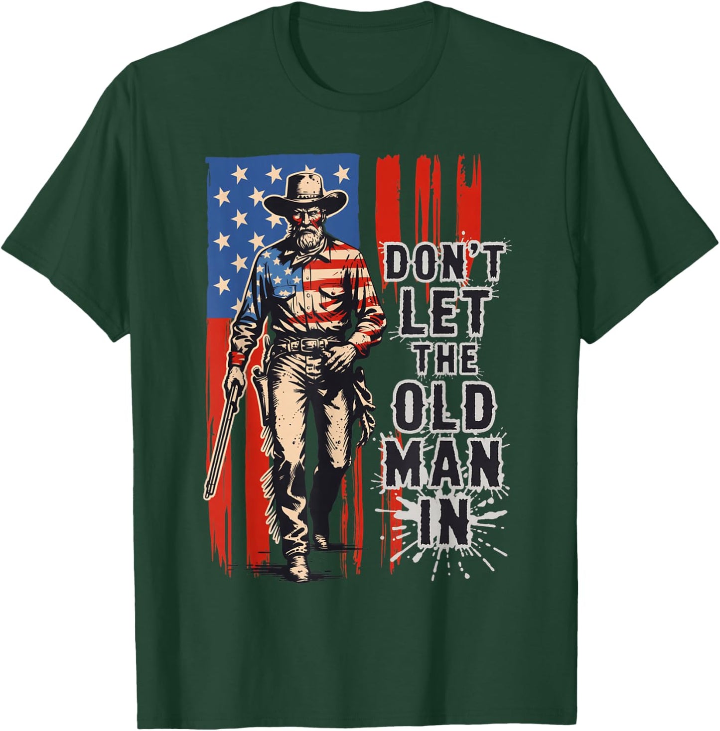 Don't Let The Old Man in Vintage American Flag Cowboy T-Shirt - T-Shirt | Forest
