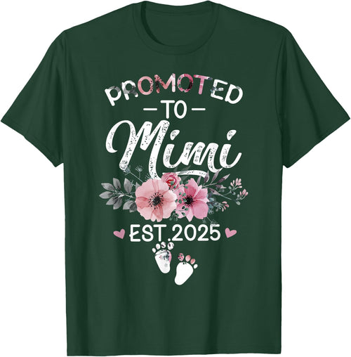 Promoted to Mimi Est 2025 Flower