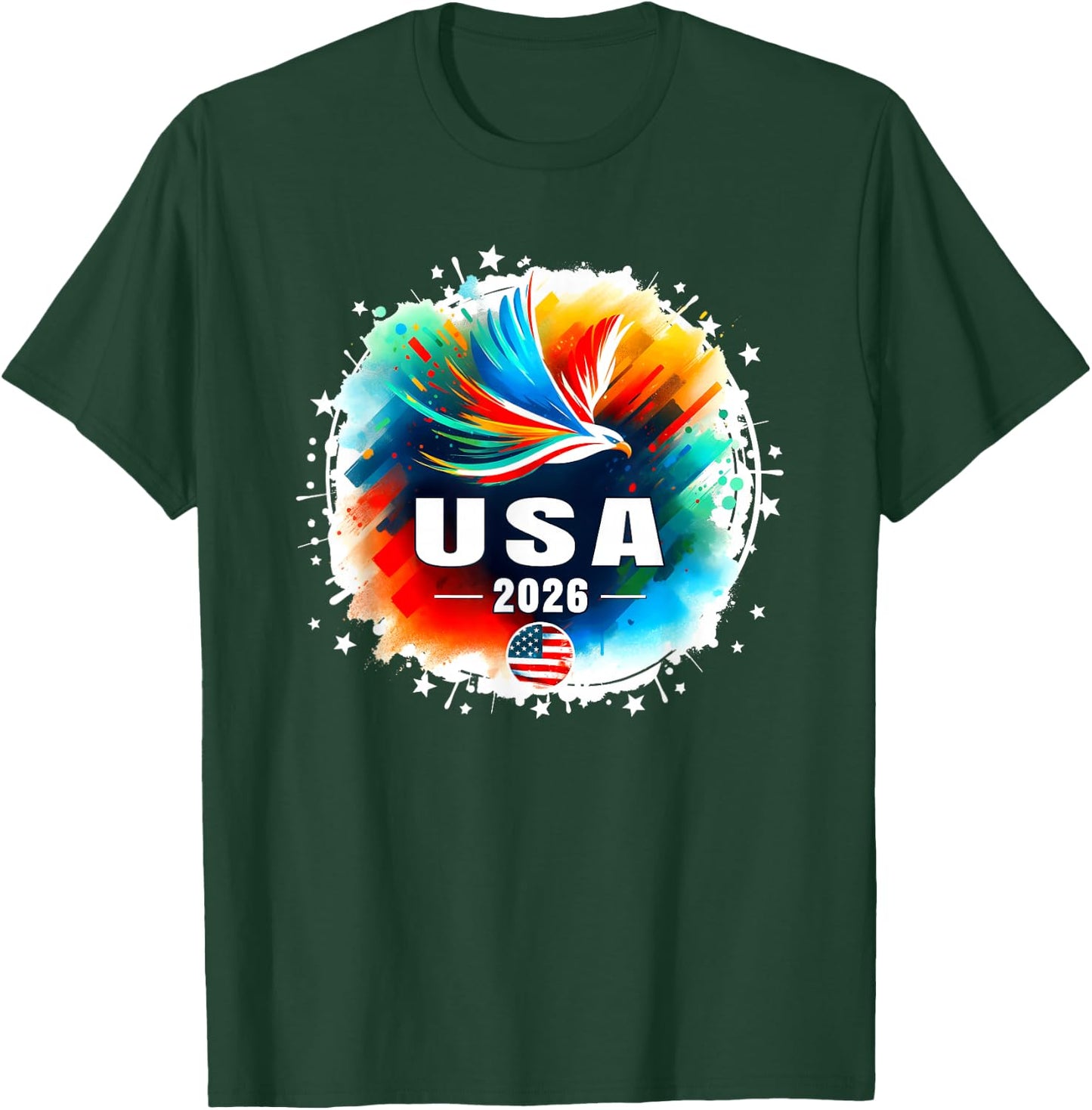 USA 2026 Go United States Sport USA Team 2026 USA T-Shirt - T-Shirt | Forest