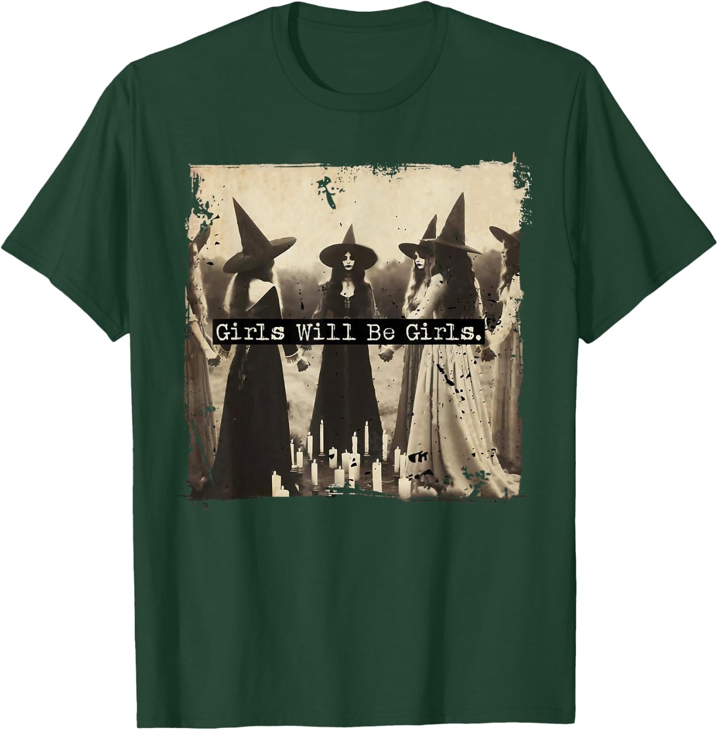 Trick Or Treat Witch Witches Girl Will Be Girls Halloween T-Shirt - T-Shirt | Forest