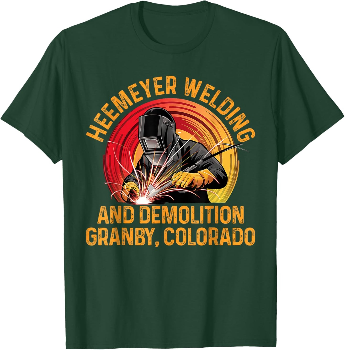 Heemeyer Welding And Demolition Grandby Colorado T-Shirt - T-Shirt | Forest