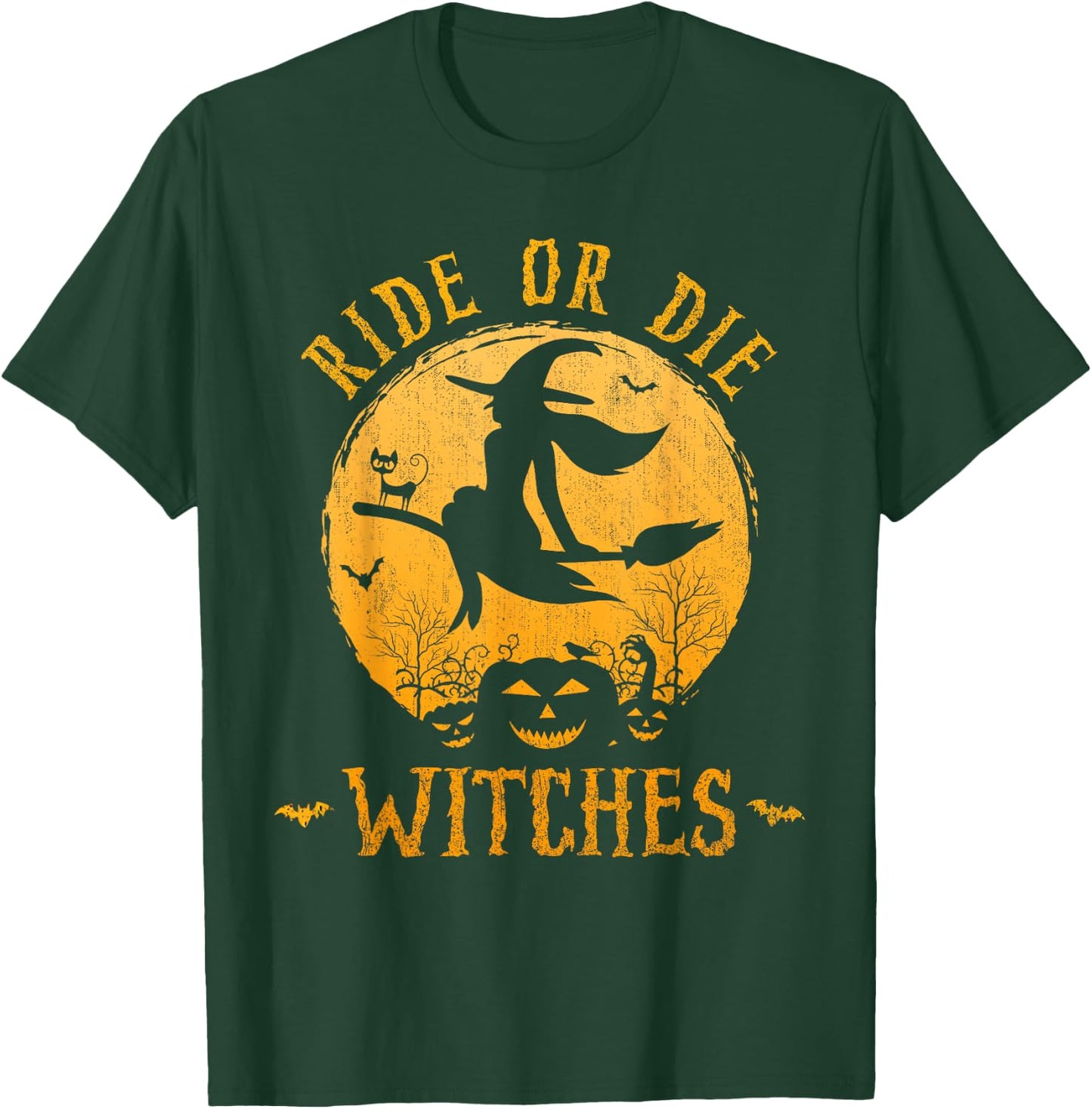 Ride or Die Witches Halloween T-Shirt - T-Shirt | Forest
