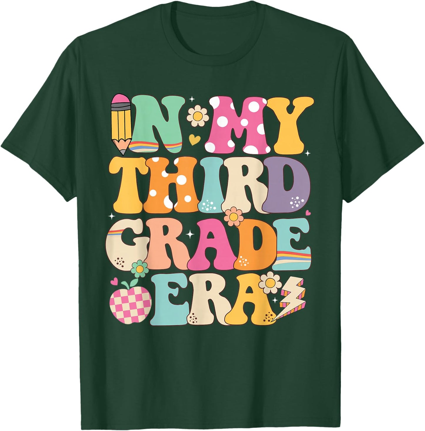 In My Third Grade Era Girl Back To School 3rd Grade Teacher T-Shirt - T-Shirt | Forest