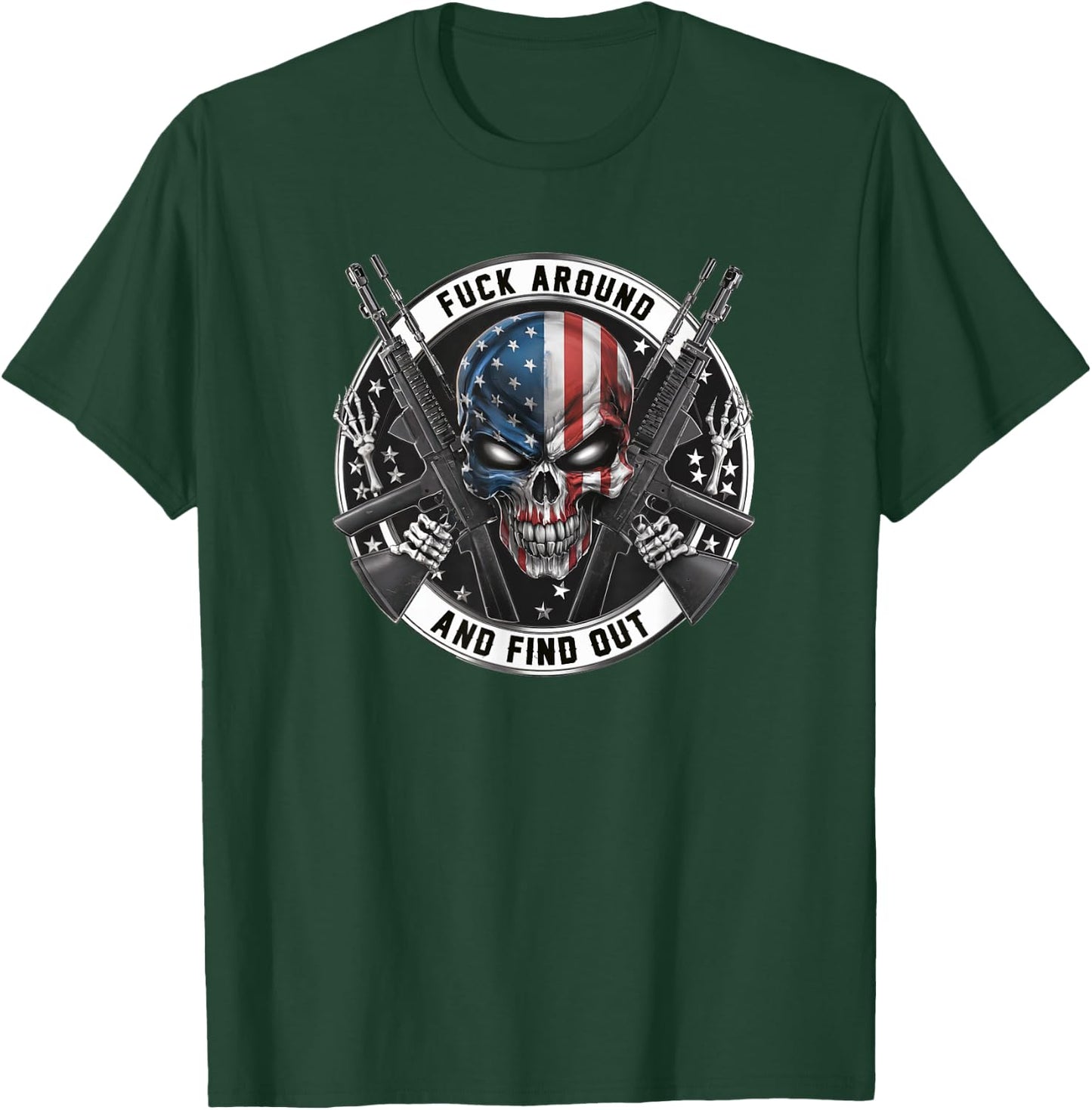 Flag Skull with American Flag F@ck Around and Find Out T-Shirt - T-Shirt | Forest