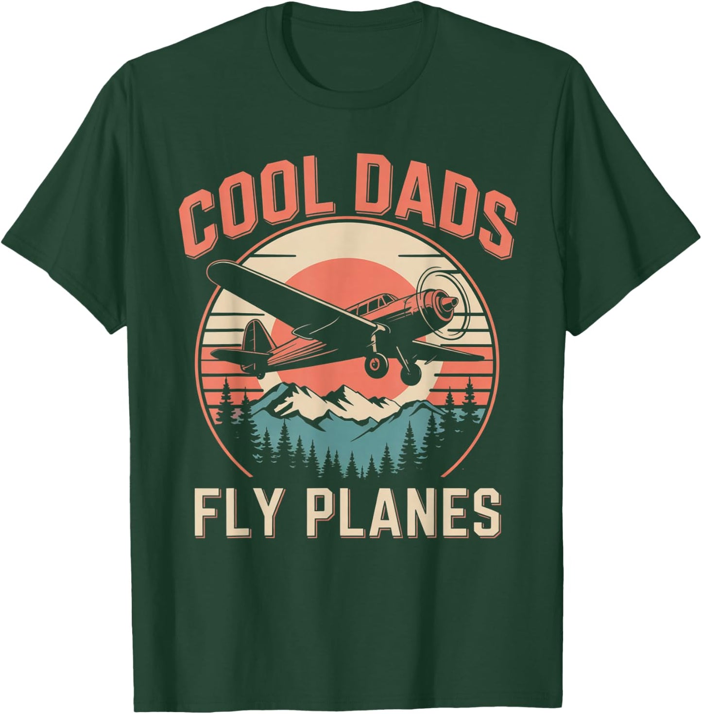 Cool Dads Fly Planes Funny Pilot Dad Father's Day Aviation T-Shirt - T-Shirt | Forest