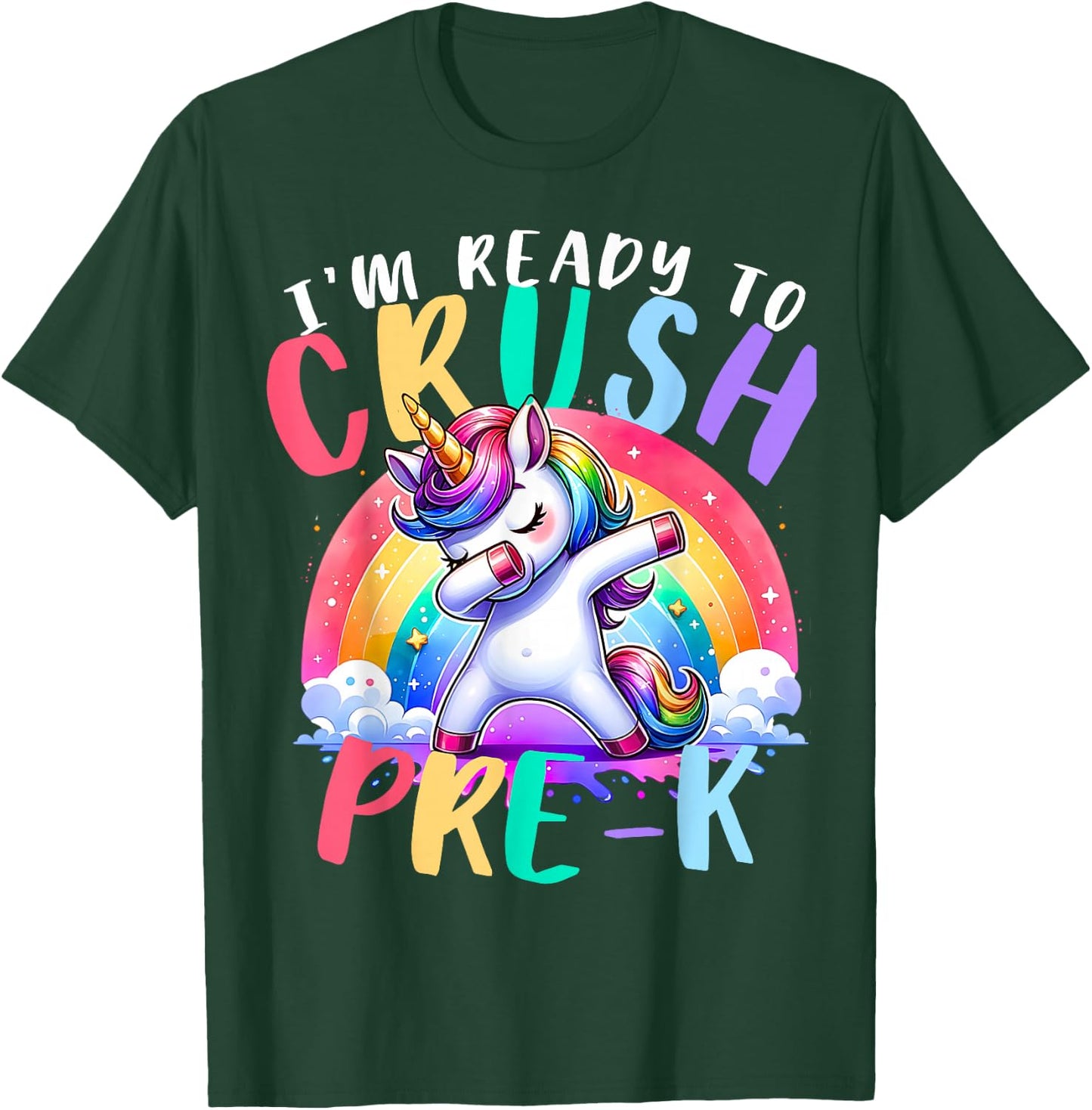 I'm Ready To Crush Pre-K Unicorn First Day of Preschool Kids T-Shirt - T-Shirt | Forest
