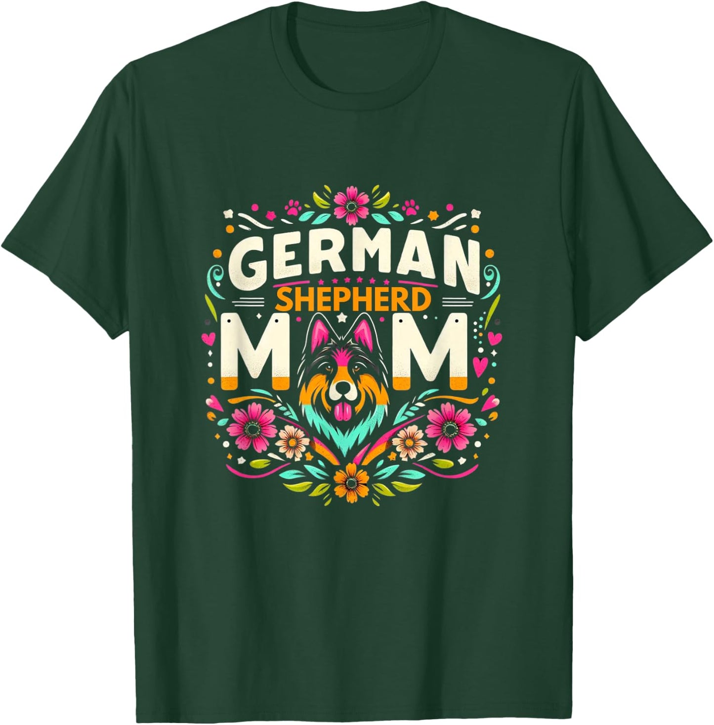 German Shepherd Mom Shirt German Shepherds Lover GSH T-Shirt - T-Shirt | Forest
