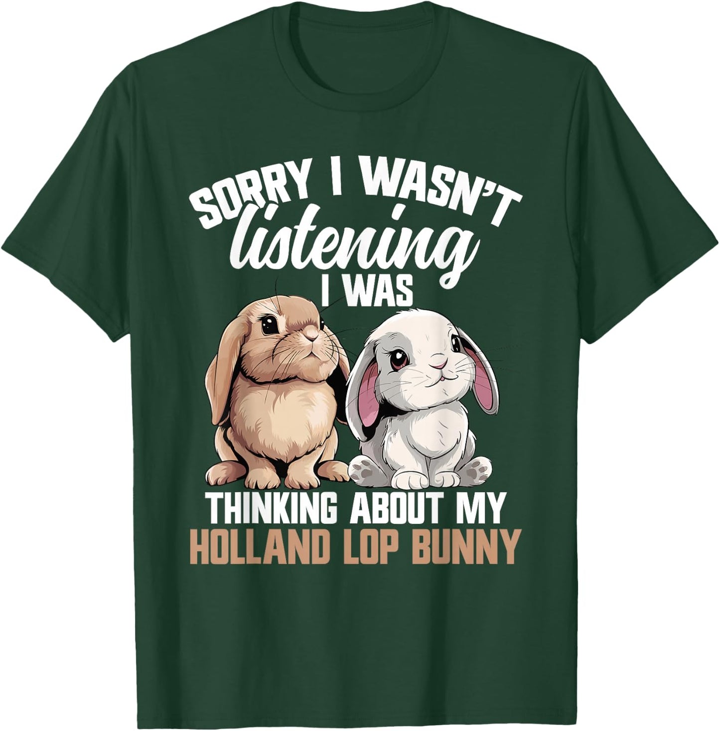 Holland Lop Bunny Food Bunny Costume Holland Lop Bunny T-Shirt - T-Shirt | Forest
