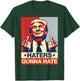Funny Haters Gonna Hate Donald Trump Middle Finger T-Shirt - T-Shirt | Forest