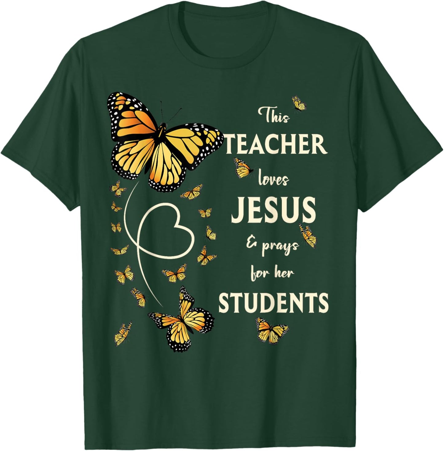 Christian Butterfly This Teacher Loves Jesus And Prays T-Shirt - T-Shirt | Forest