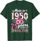 75 Year Old Made In 1950 Floral Flower 75th Birthday T-Shirt - T-Shirt | Forest