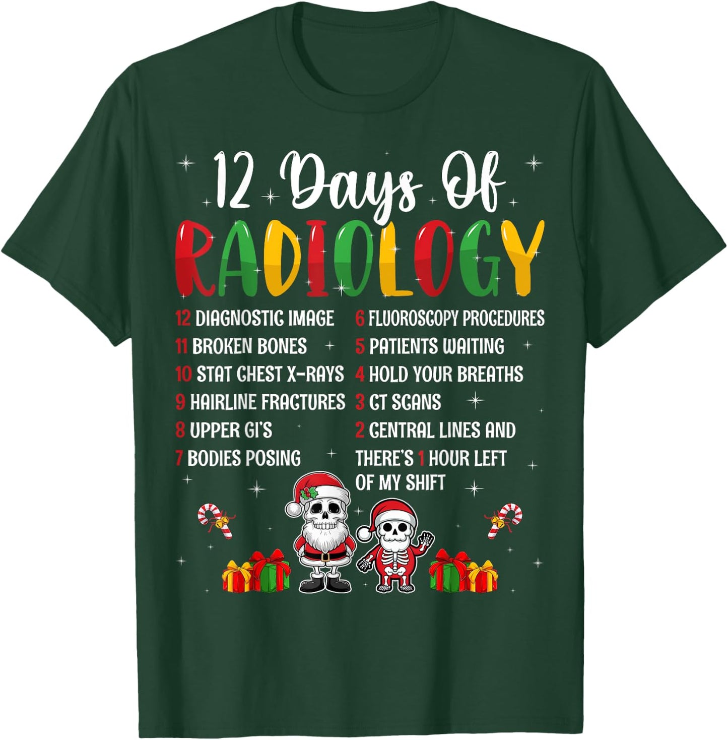 12 Days Of Radiology Xmas Rad Tech Christmas Radiologist T-Shirt - T-Shirt | Forest