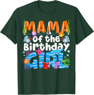 Mama Under Sea Birthday Party Girls Ocean Sea Animals Themed T-Shirt - T-Shirt | Forest
