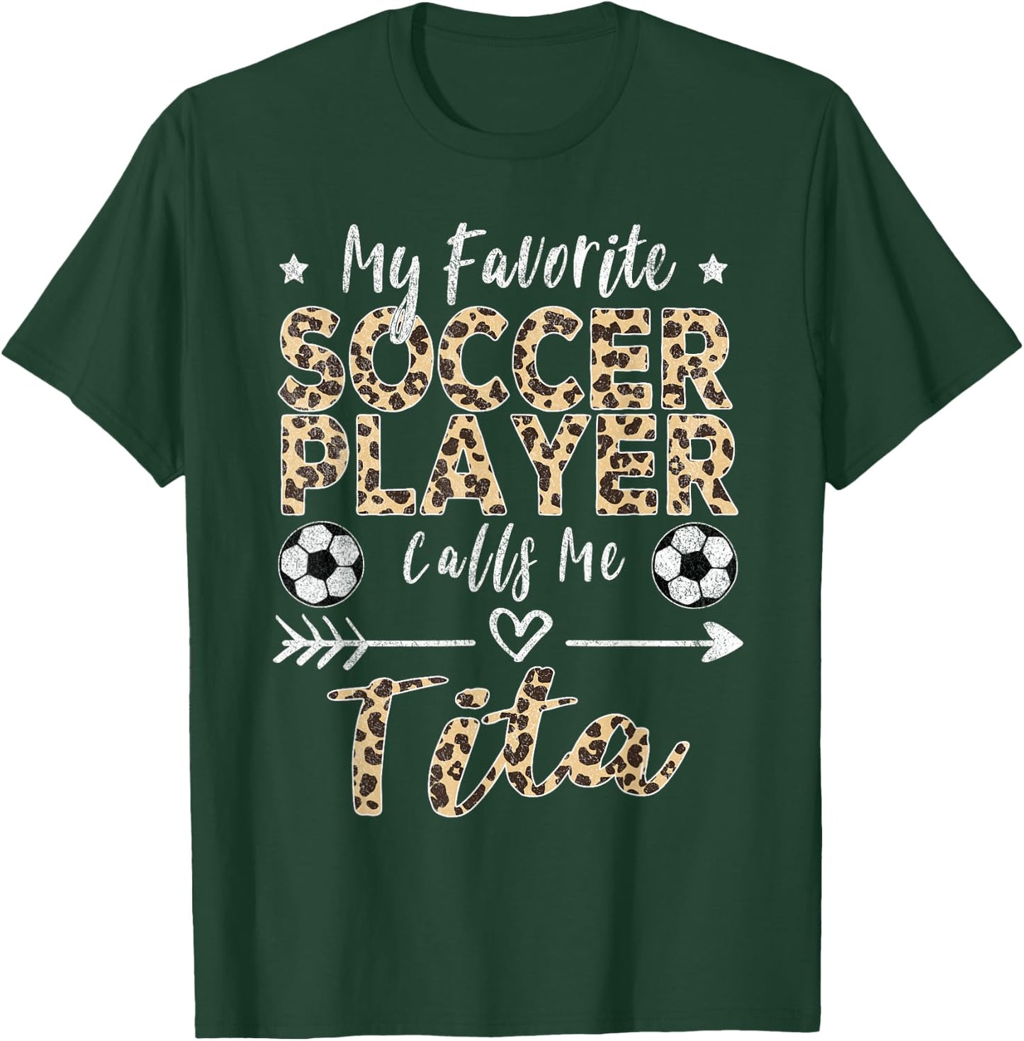 My Favorite Soccer Player Calls Me Tita Filipino Aunt T-Shirt - T-Shirt | Forest