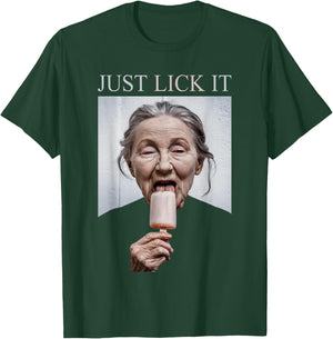 Granny Licking Popsicle, Just Lick It, Funny Summer T-Shirt - T-Shirt | Forest