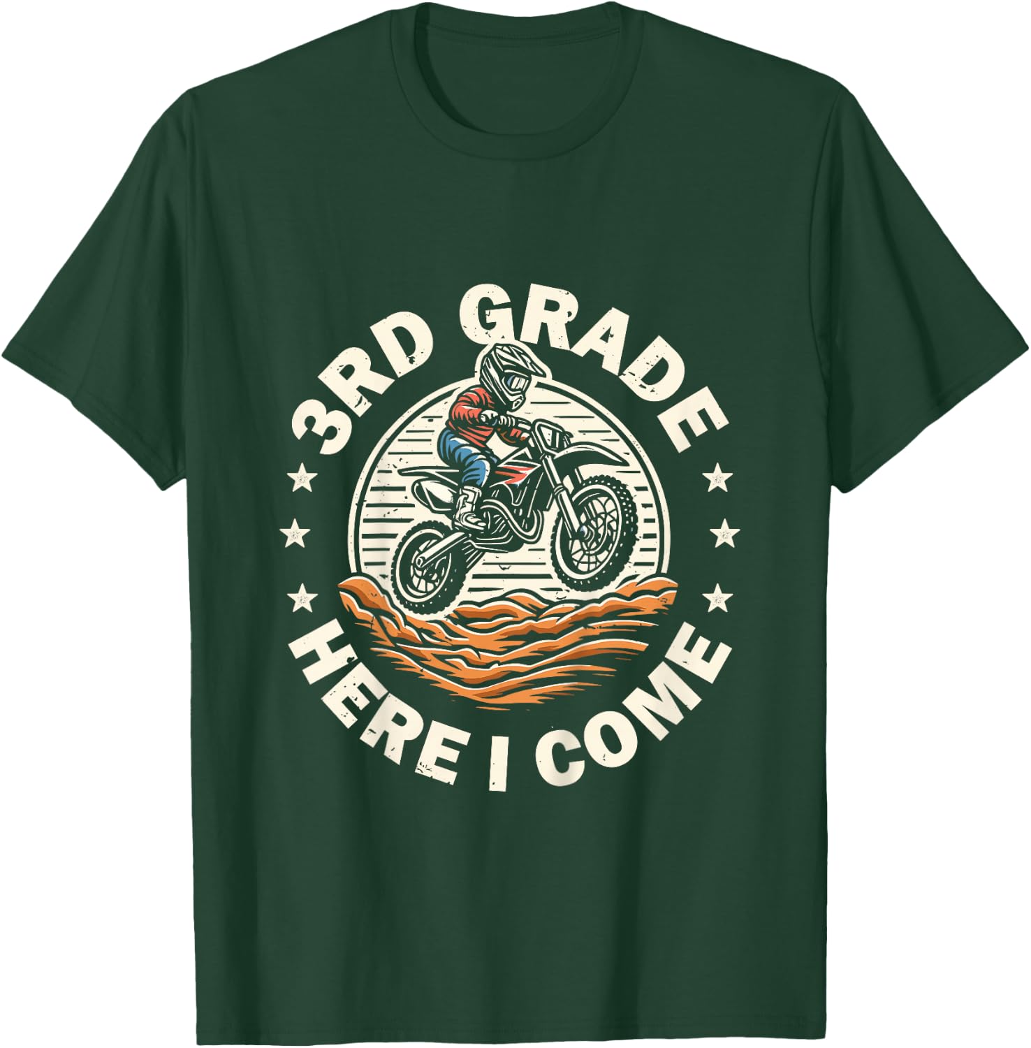 Back To School 3rd Grade Here I Come Motocross Dirt Bike T-Shirt - T-Shirt | Forest