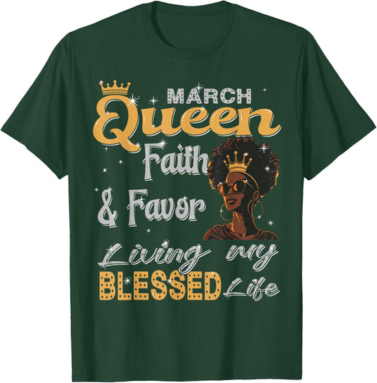 March Queen faith & favor Living My Blessed Life Black Afro T-Shirt - T-Shirt | Forest