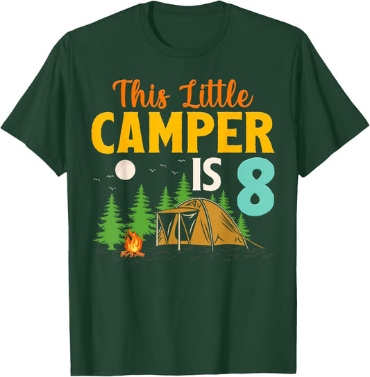 This Little Camper Is 8 Year Old Camping 8th Birthday Camp T-Shirt - T-Shirt | Forest