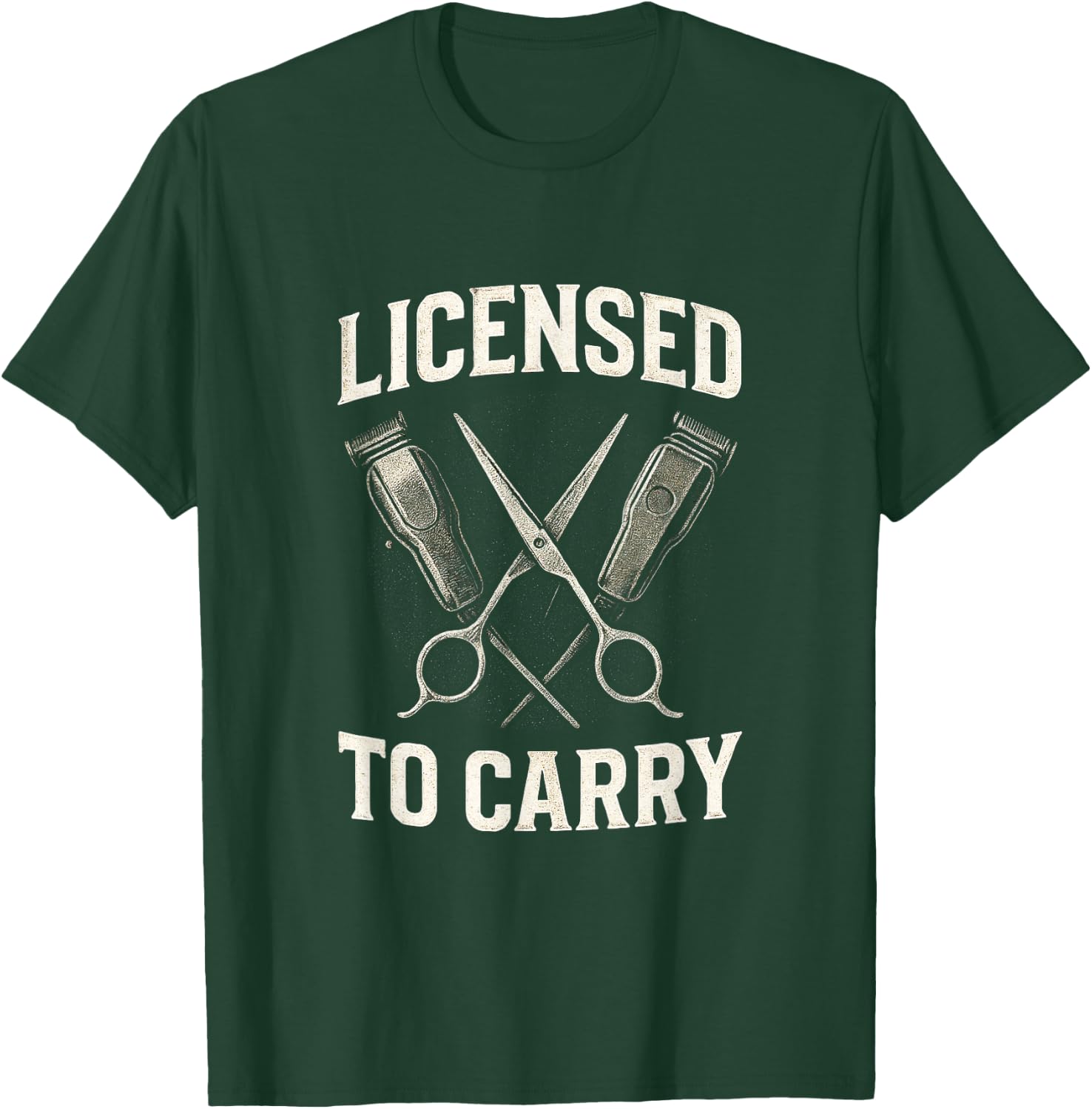 Licensed to Carry - Barber Hairdresser Vintage T-Shirt - T-Shirt | Forest