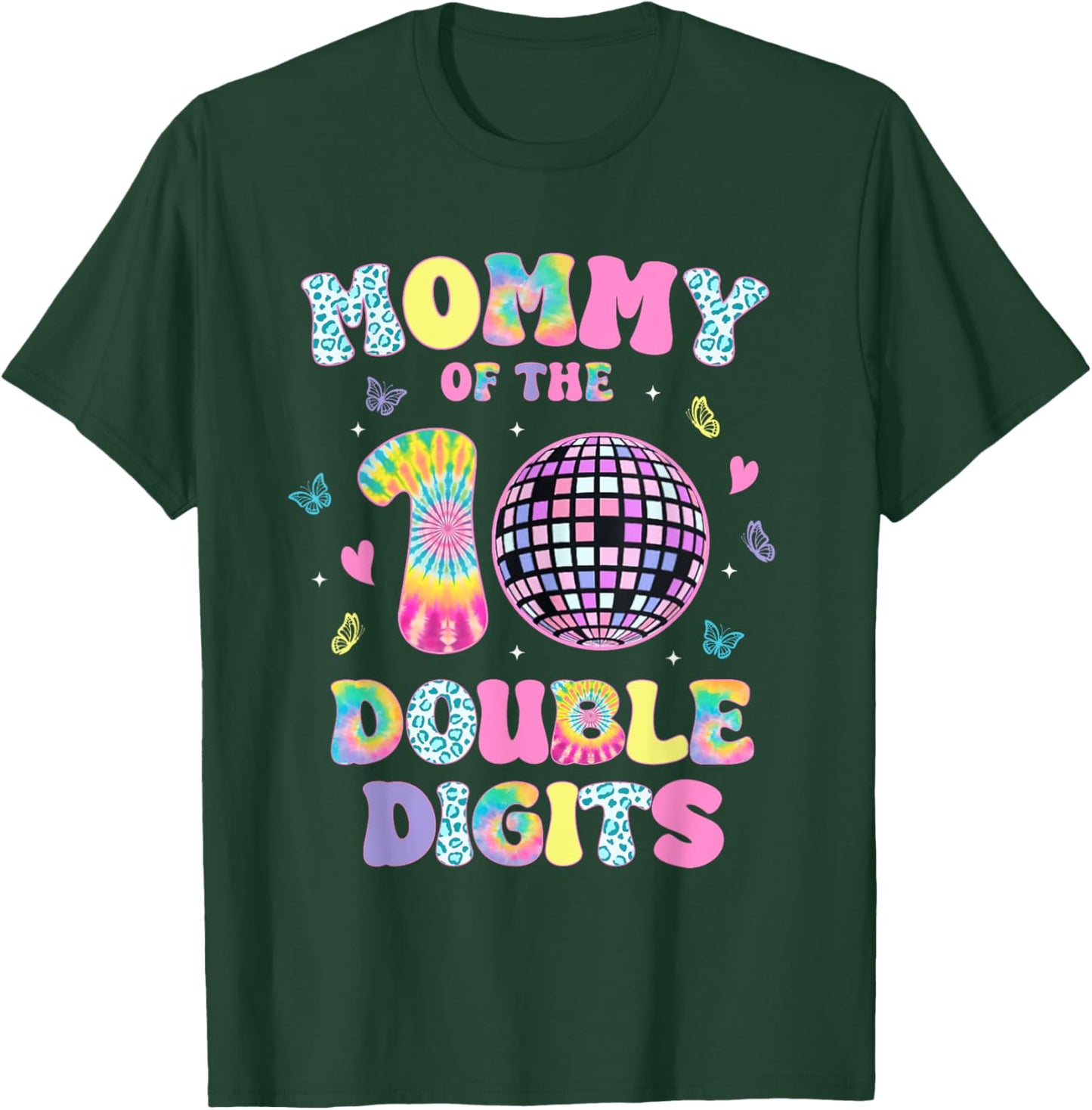 Mommy Of The Double Digits 10 Year Old Birthday Girl Retro T-Shirt - T-Shirt | Forest