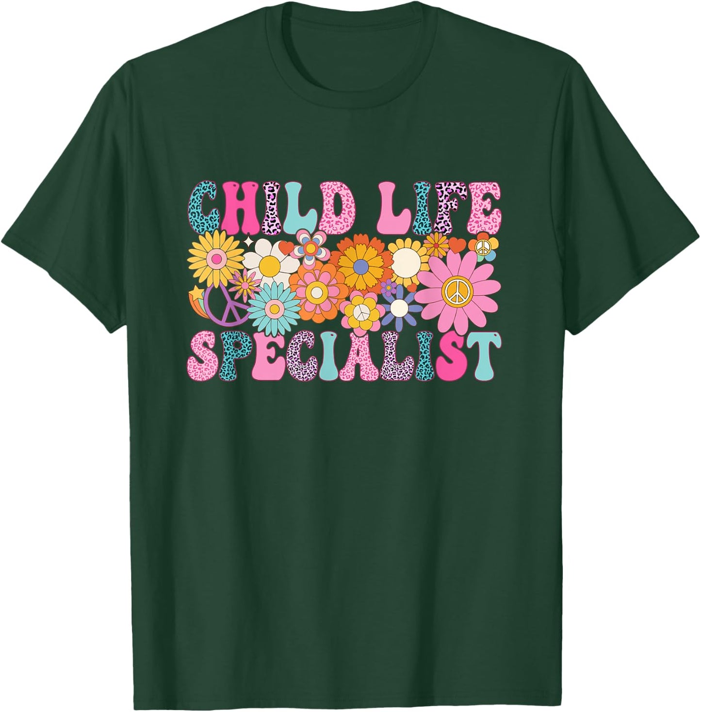 Child Life Specialist Week Groovy Appreciation Day T-Shirt - T-Shirt | Forest
