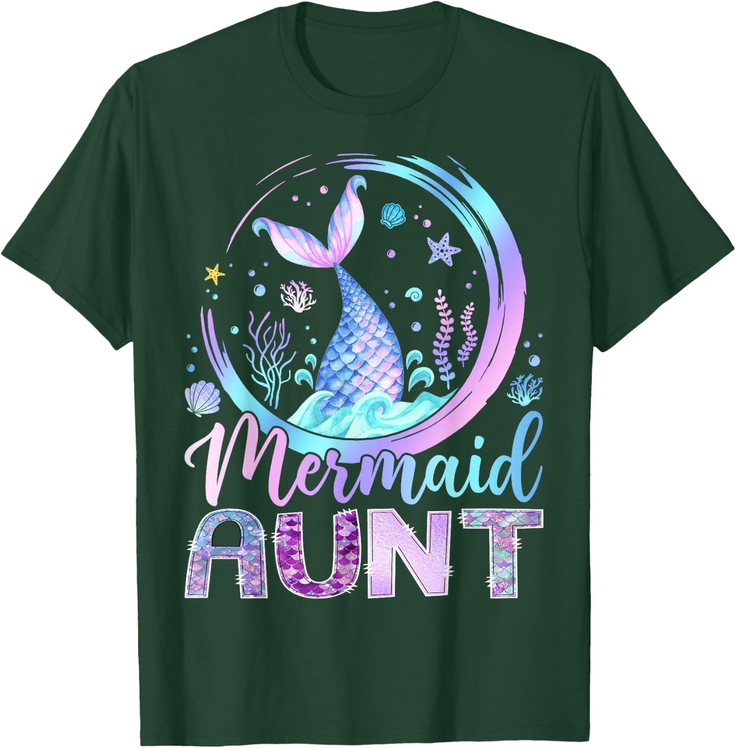 Mermaid Aunt Funny Birthday Girl Party Family Matching T-Shirt - T-Shirt | Forest