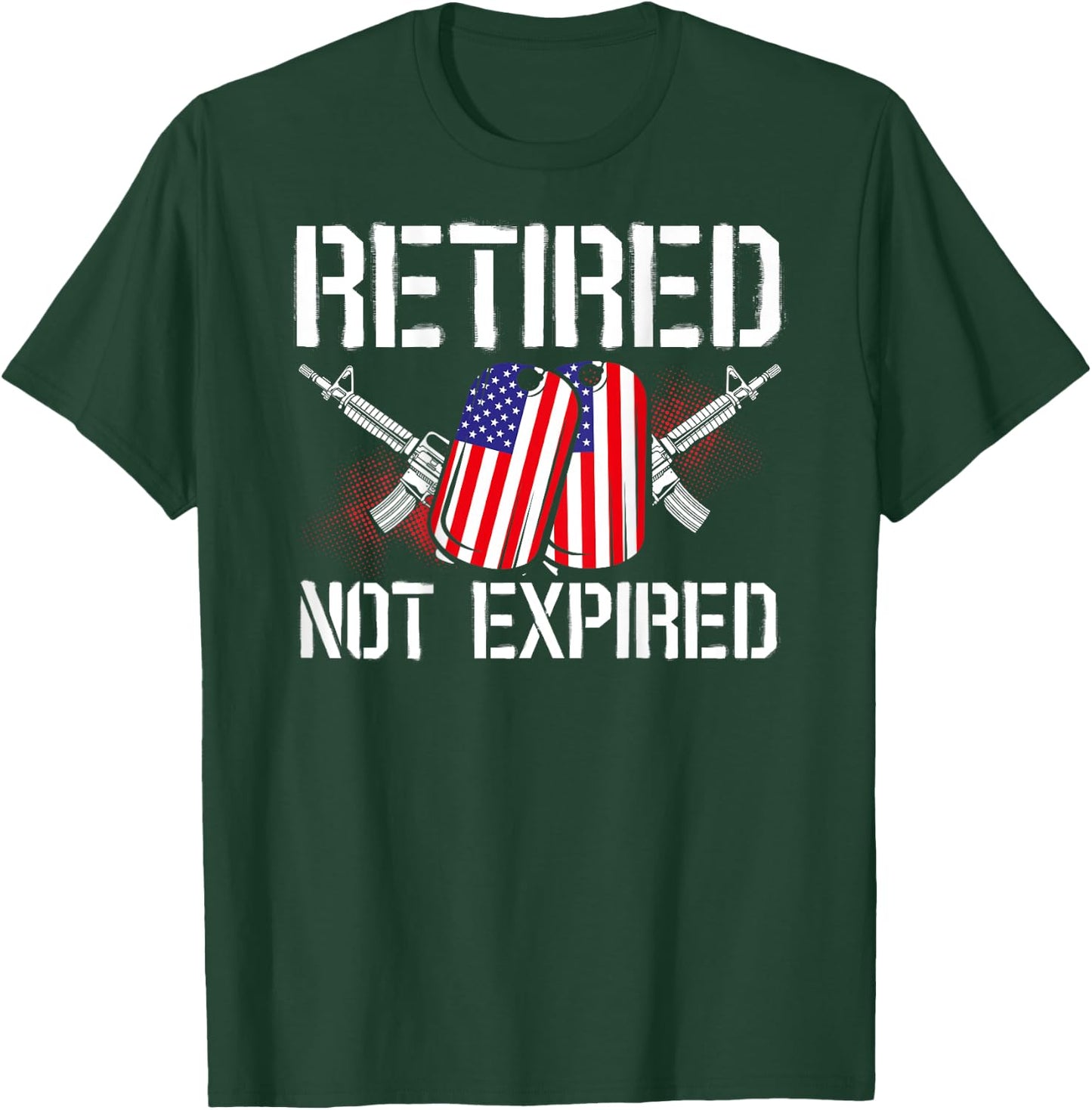 Retired Not Expired Veteran Back Print T-Shirt - T-Shirt | Forest