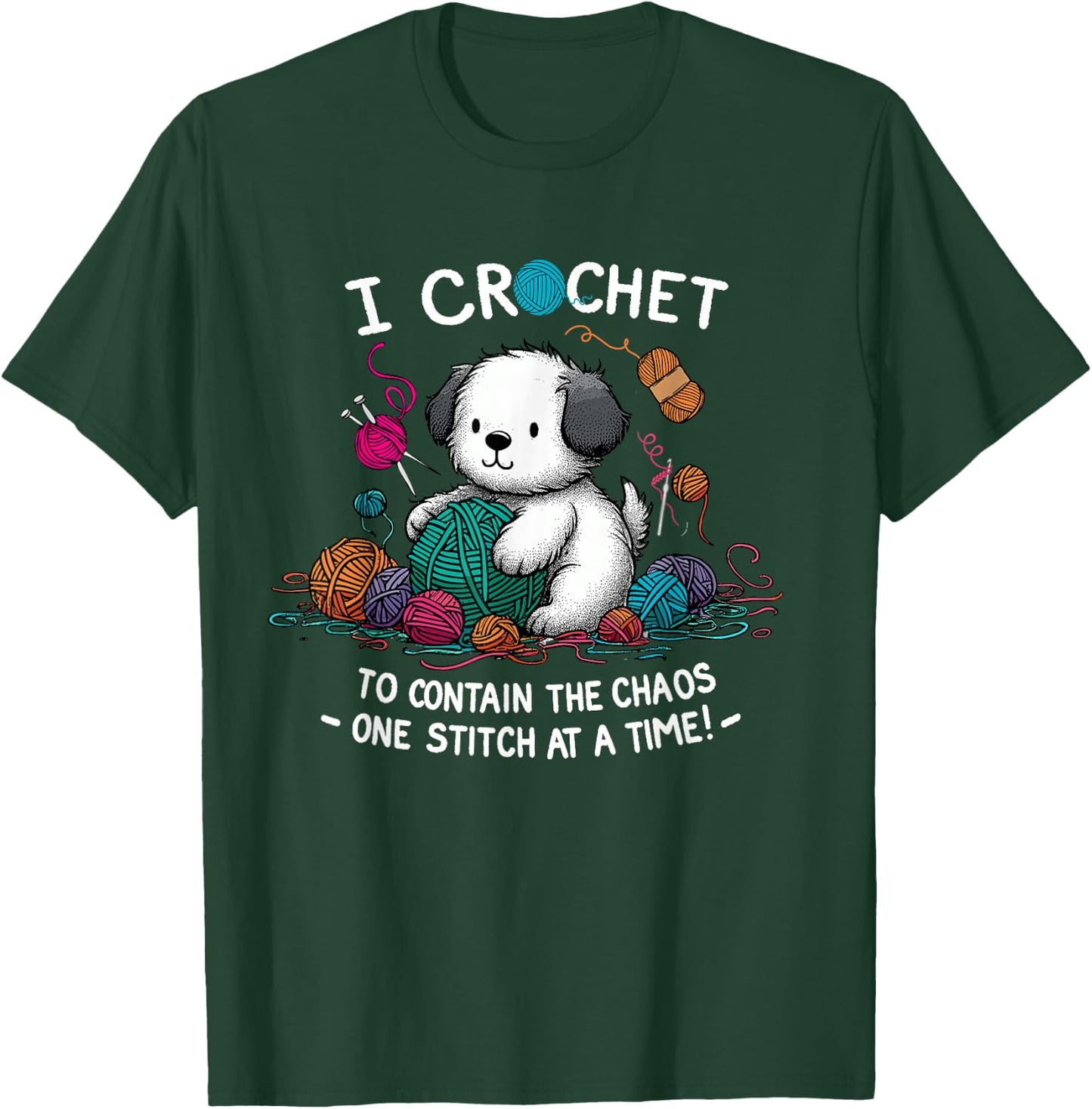 Funny Graphic for Yarn Crochet Lovers Dog Theme Mom T-Shirt - T-Shirt | Forest