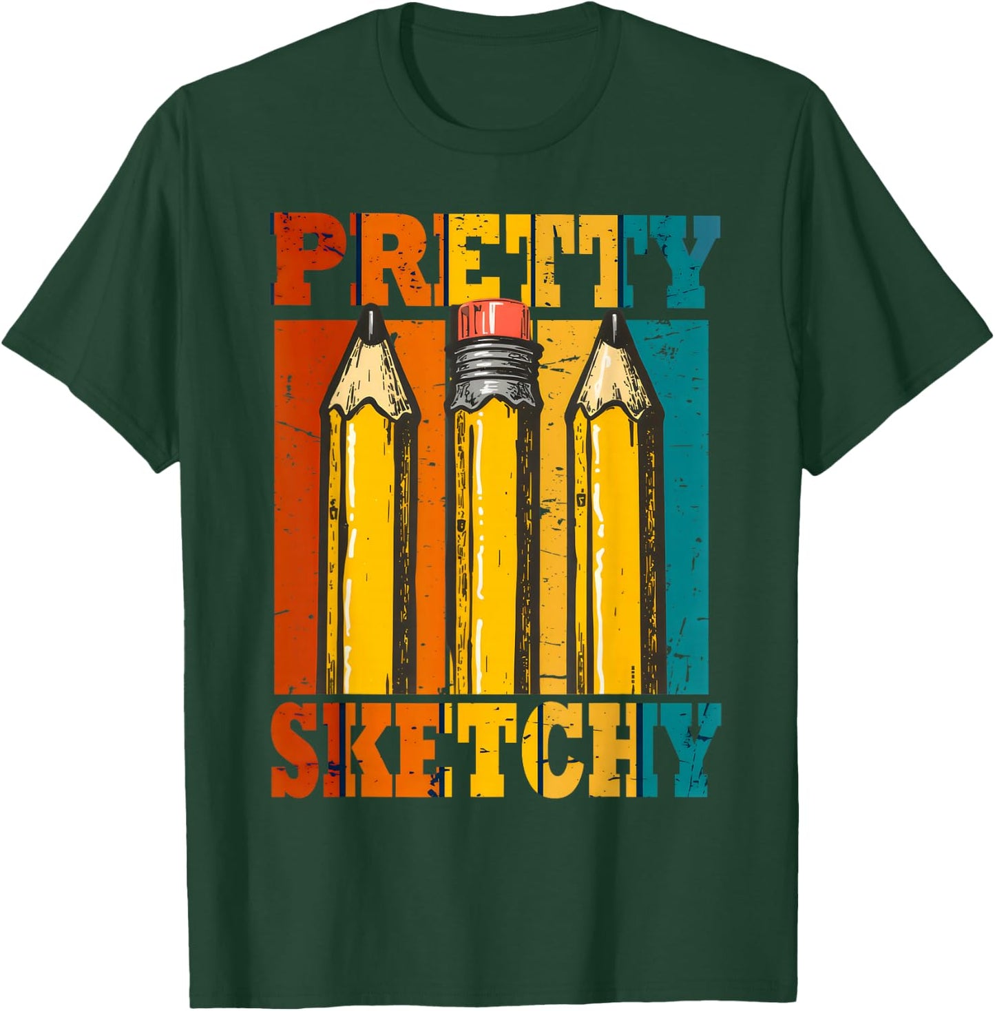Pretty Sketchy Pencils Sketch Sketching Paint T-Shirt - T-Shirt | Forest