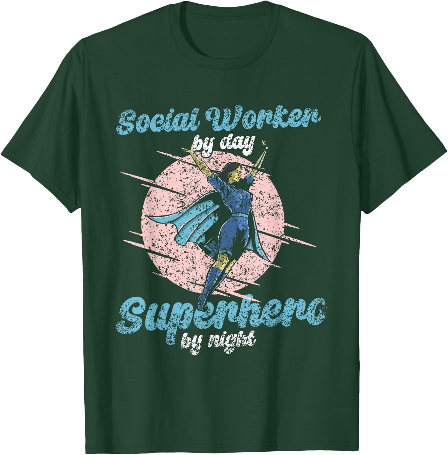 Social Worker By Day Superhero By Night Job Work Social T-Shirt - T-Shirt | Forest