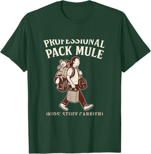Professional Pack Mule (Kids' Stuff Carrier) T-Shirt - T-Shirt | Forest