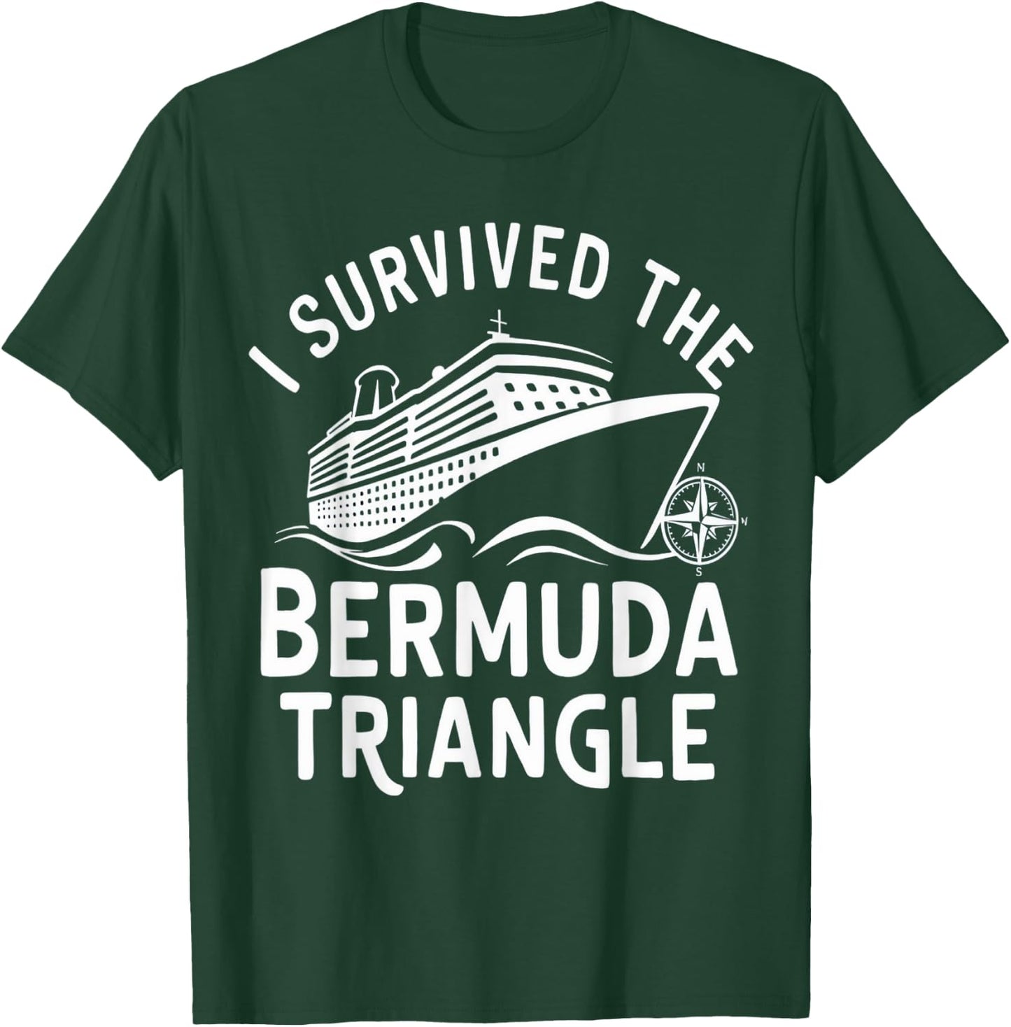 Matching Family and Group I Survived The Bermuda Triangle T-Shirt - T-Shirt | Forest
