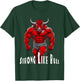 Strong Like A Bull Powerlifting Bodybuilding Workout T-Shirt - T-Shirt | Forest