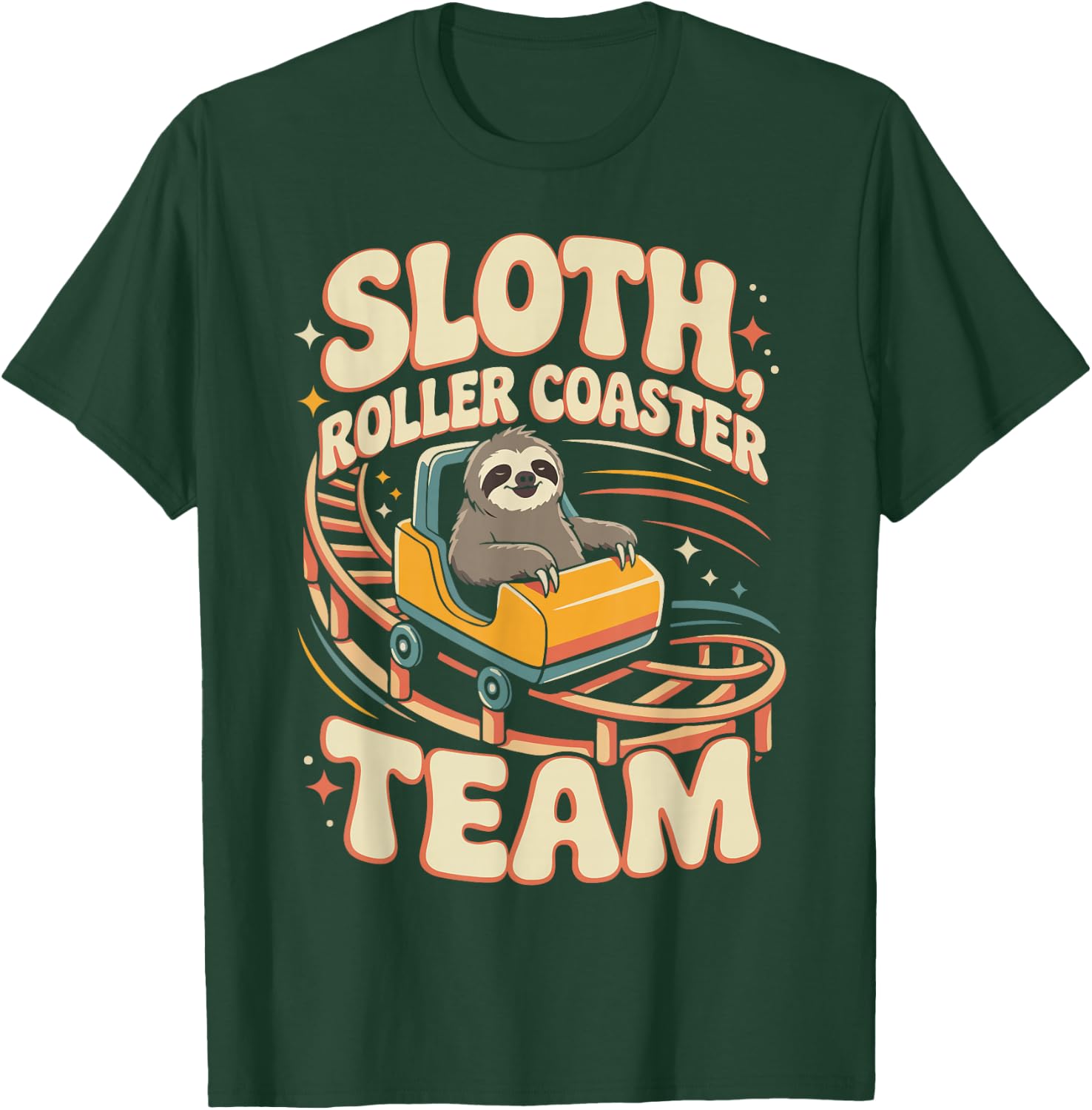 Roller Coaster Sloth Sloth Roller Coaster Team T-Shirt - T-Shirt | Forest