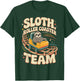Roller Coaster Sloth Sloth Roller Coaster Team T-Shirt - T-Shirt | Forest